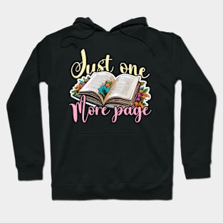 Reading Just One More Page Literature Avid Reader Hoodie